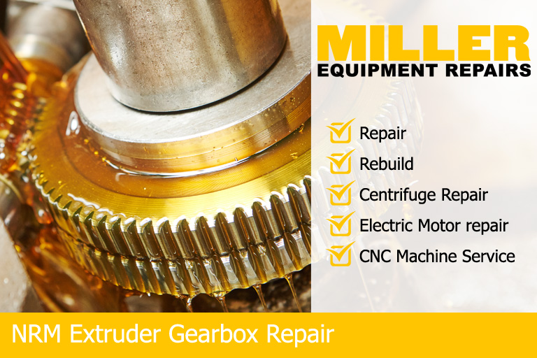 nrm extruder gearbox repair